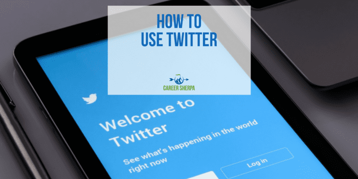 How to Use Twitter