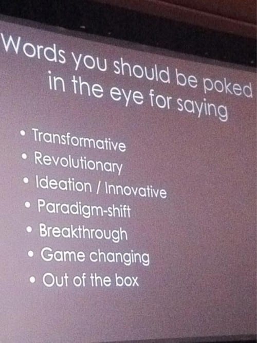 Words you should be poked in the eye for saying