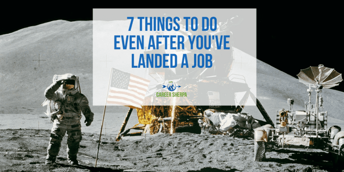  You've Landed A Job