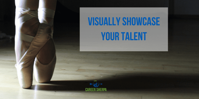 Visually Showcase Talent