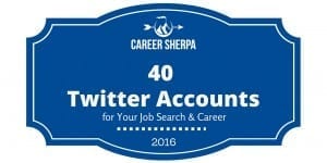 40 Twitter Accounts To Follow for Your Job Search and Career 2016