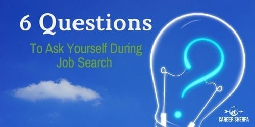 6 job search questions to ask yourself