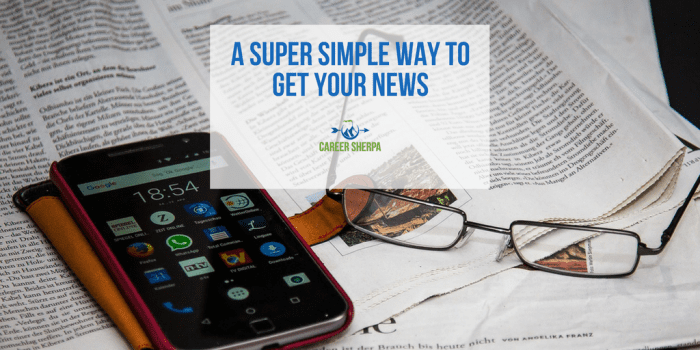 A Super Simple Way To Get News