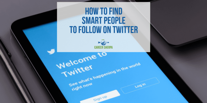 How To Find Smart People to Follow On Twitter