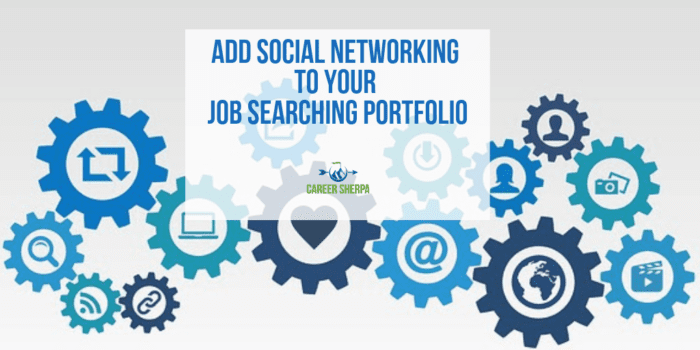 Social Networking to Your Job Searching Portfolio