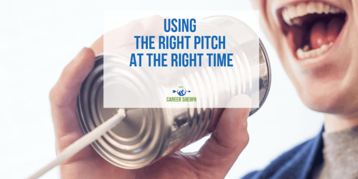 Using the Right Pitch at the Right Time