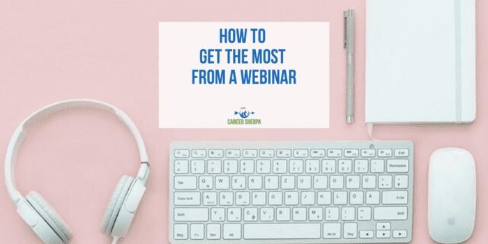 Get The Most From A Webinar