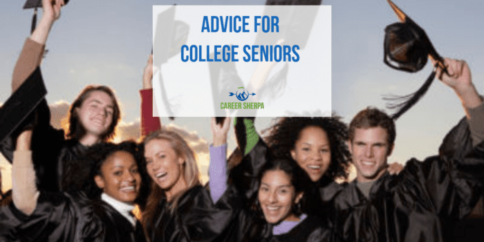 Advice for College Seniors