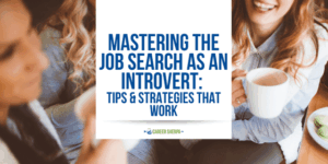 master job search as introvert