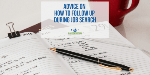 How To Follow Up During Job Search