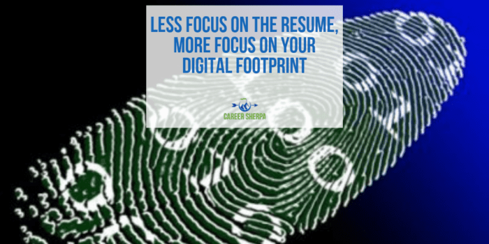 More Focus on Your Digital Footprint