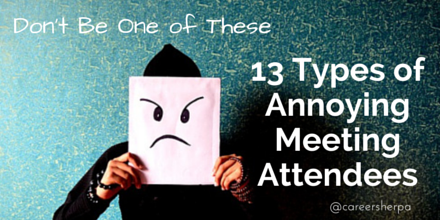 Annoying Meeting Attendees