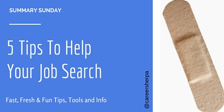 Summary Sunday- 5 Tips To Help Your Job Search