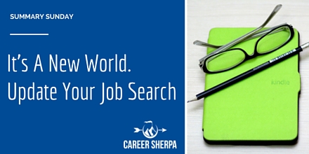 It's A New World. Update Your Job Search