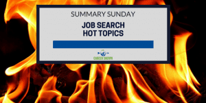 Job Search Hot Topics