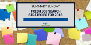 Fresh Job Search Strategies for 2018