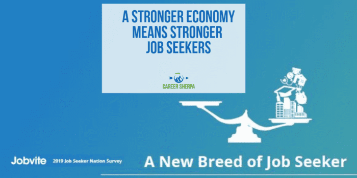 A Stronger Economy Means Stronger Job Seekers