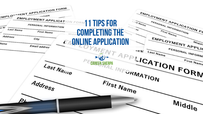 11 Tips For Completing The Online Application | Career Sherpa