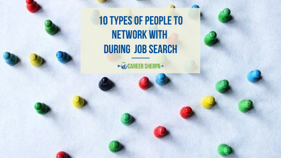 10 Types of People To Network With During Job Search