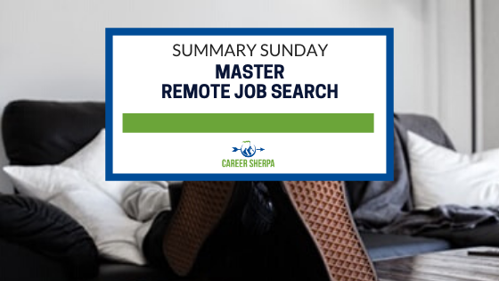 Summary Sunday Master remote job search