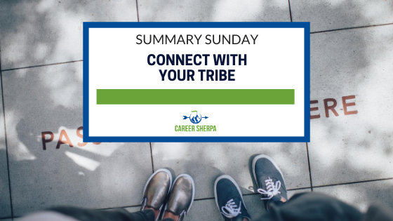 Summary Sunday Connect with your tribe