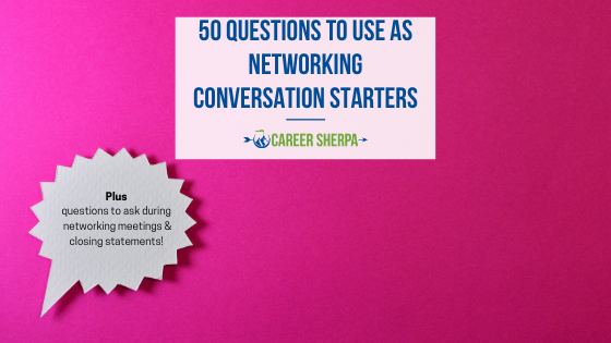 networking conversation starters and closings