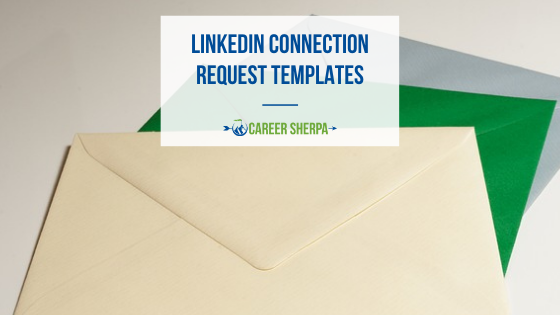 LinkedIn Connection Request Templates