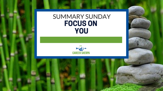 Summary Sunday Focus On You