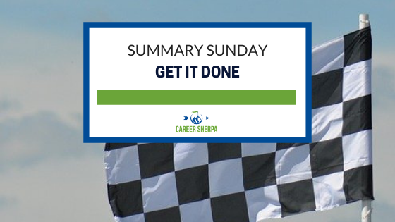 Summary Sunday Get It Done