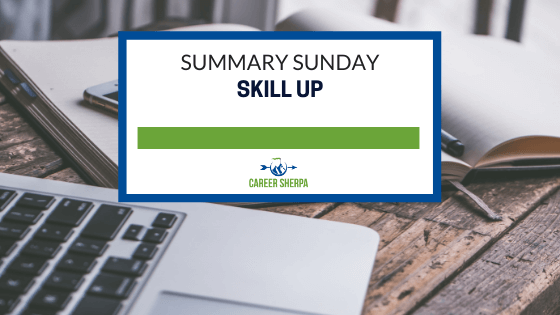 Summary Sunday Skill Up