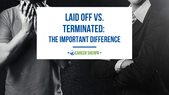 Laid off vs terminated 