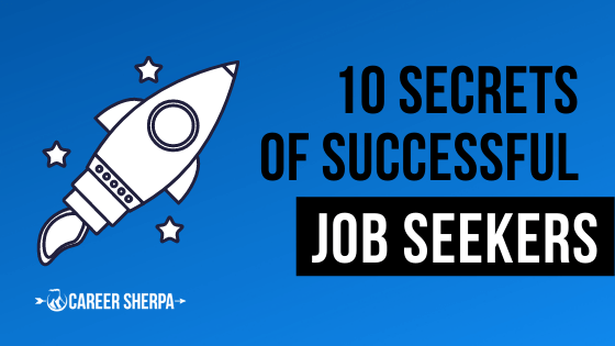 10 secrets of successful job seekers