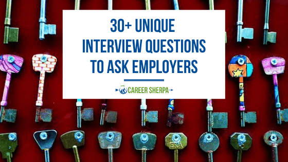 Unique interview questions to ask employers