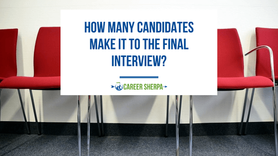 how many candidates make it to the final interview