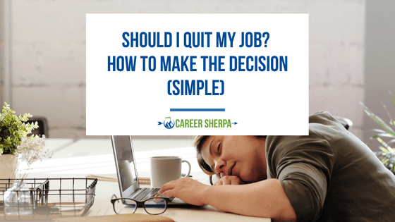 Woman wondering if she should quit her job