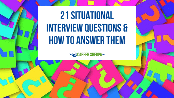 Situational interview questions