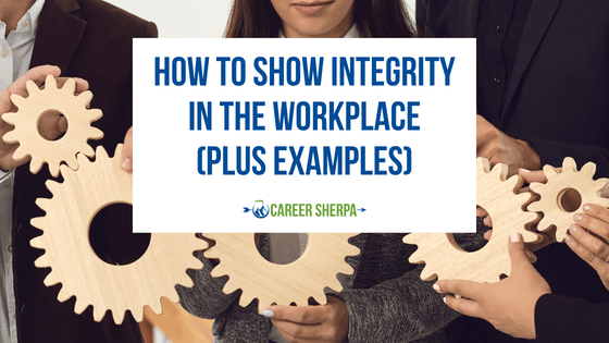 Integrity in the workplace