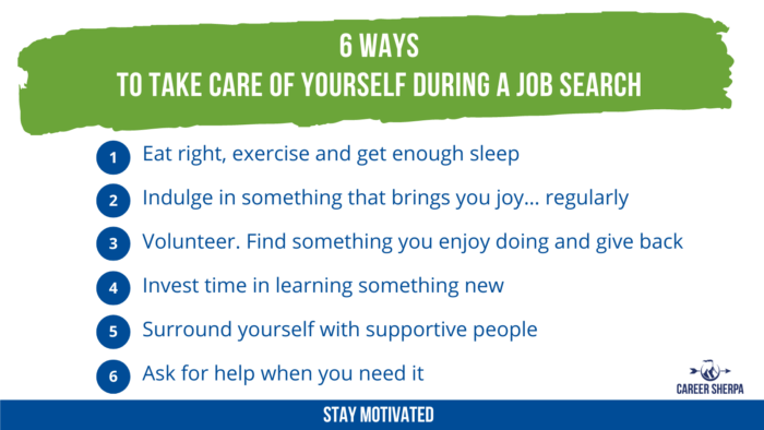 6 ways to take care of yourself during job search. 